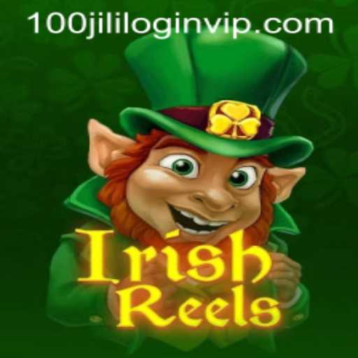 Exploring the World of IrishReels: A Guide to the Game and 100jiliph VIP Login